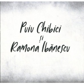 Puiu Chibici si Ramona Ibanescu