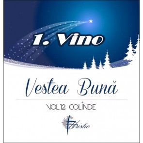 Vestea bună. Colinde