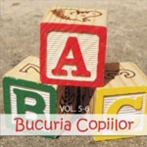 Bucuria copiilor. Vol. 5-6