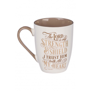 Cană ceramică -- The Lord is my strength - Psalm 28:7