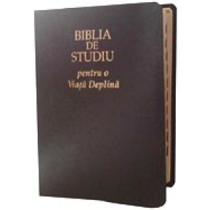 Biblia de studiu pentru o viata deplina [editie deLuxe, piele, bleumarin]