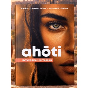 Ahoti: Povestea lui Tamar - roman biblic