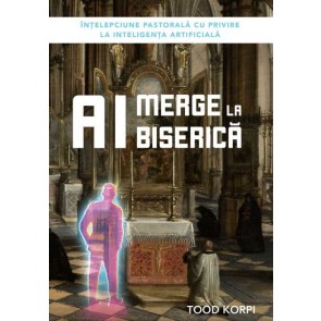 AI merge la biserică: Înțelepciune pastorală cu privire la inteligența artificială