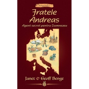Fratele Andreas: Agent secret pentru Dumnezeu -- seria Biografii