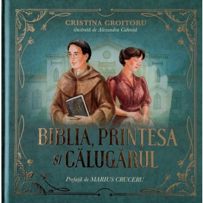 Biblia, Prințesa și Călugărul