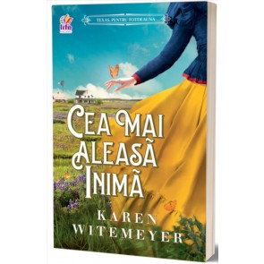 Cea mai aleasă inimă