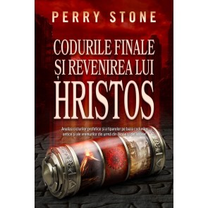 Codurile finale și revenirea lui Hristos: Analiza ciclurilor profetice și a tiparelor pe baza codurilor antice și ale vremurilor din urmă din Biblie și din istorie