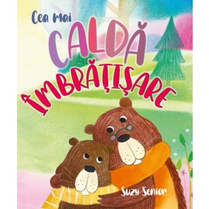 Cea mai caldă îmbrățișare