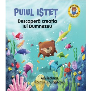 Puiul Isteț descoperă creația lui Dumnezeu