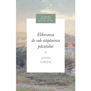 Eliberarea de sub stăpânirea păcatului
