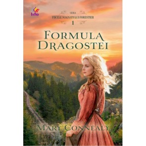 Formula dragostei. Seria Fiicele magnatului forestier 1