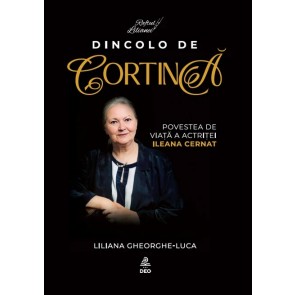 Dincolo de cortină: Povestea de viață a actriței Ileana Cernat