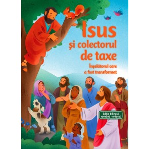 Isus si colectorul de taxe (Seria Biblia pentru micii aventurieri ai lecturii)