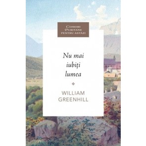 Nu mai iubiți lumea