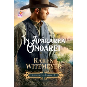 În apărarea onoarei. Cavalerii lui Hanger 3