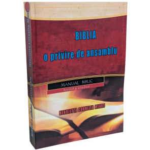 Biblia: O privire de ansamblu - Manual biblic (revizuit)