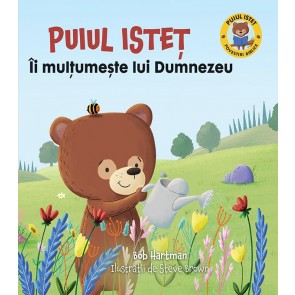 Puiul Isteț Îi mulțumește lui Dumnezeu