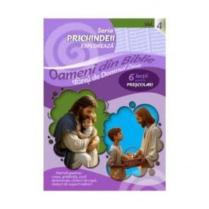 Oameni din Biblie – lectii biblice pentru prescolari