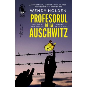 Profesorul de la Auschwitz