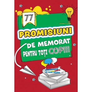 77 promisiuni de memorat pentru toti copiii