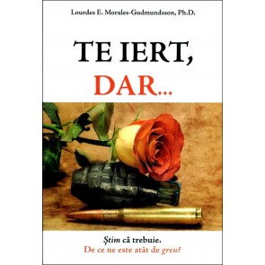 Te iert, dar...