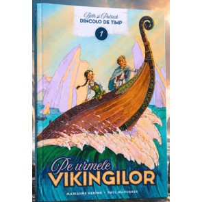 Pe urmele vikingilor, vol. 1. Seria Dincolo de timp - povestiri creștine
