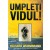 Umpleti vidul!